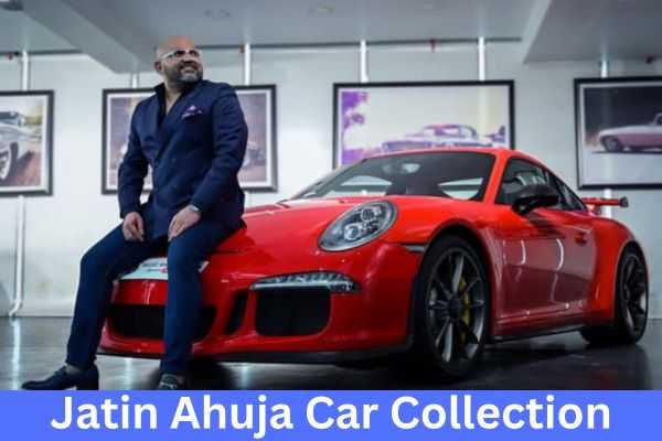 Big Boy Toyz के मालिक Jatin Ahuja Net Worth & His Car Collection