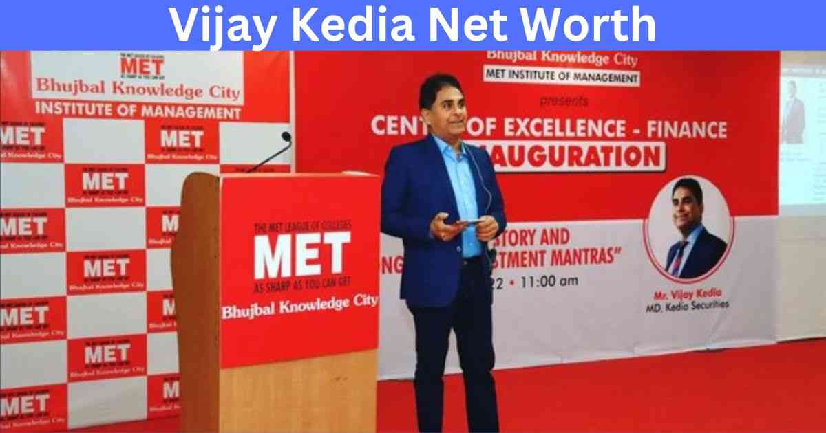 vijay kedia net worth