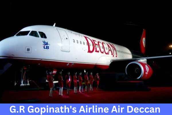 Captain G.R. Gopinath Net Worth And Airline Business