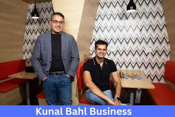 Kunal Bahl Net Worth & Business