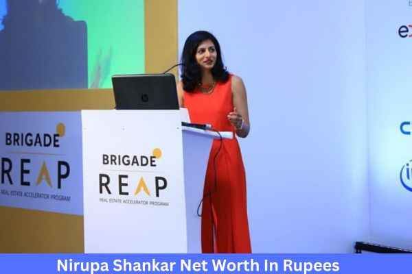 Nirupa Shankar Net Worth In Rupees