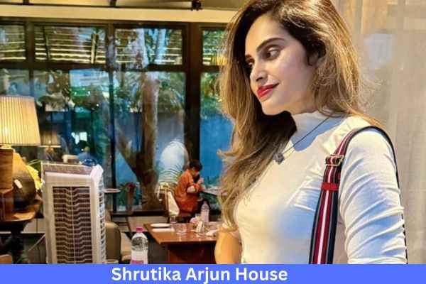 Shrutika Arjun's House & Total Net Worth