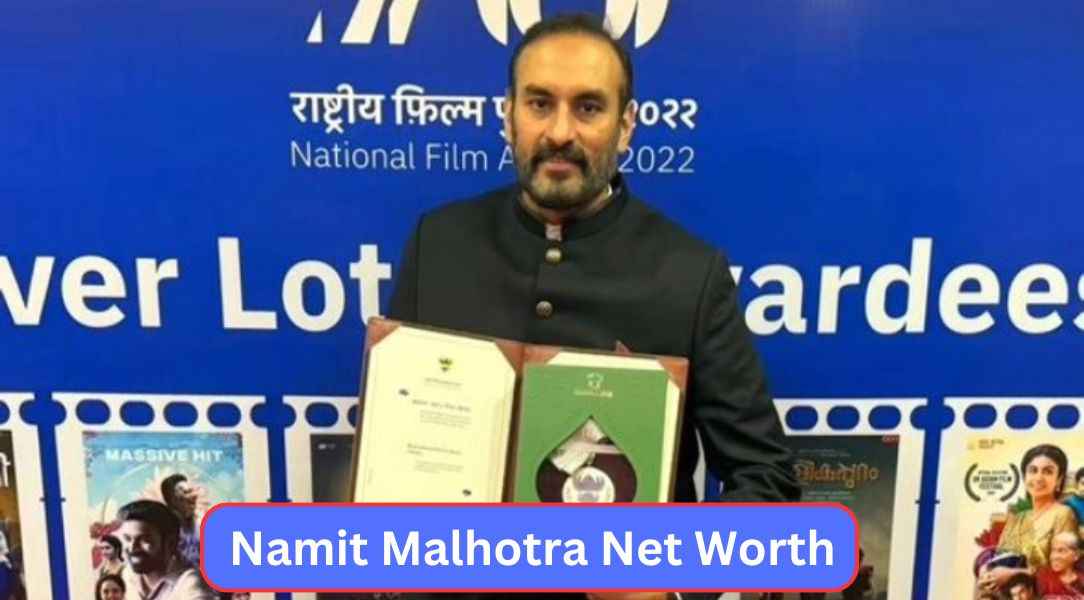 Namit Malhotra Net Worth